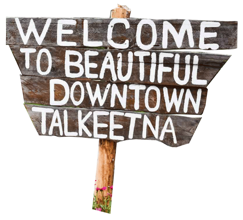 Welcome to beautiful downtown Talkeetna